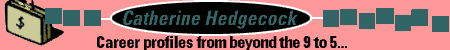 Read Catherine Hedgecock columns on Tripod.