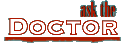 Ask The Doctor