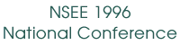 NSEE 1996 National Conference