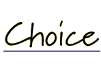 Choice
