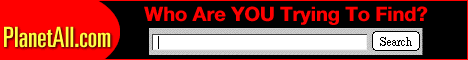 PlanetAll.com: Who are YOU Trying To Find?