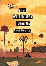 photo of Paul Beatty's book, 'the white boy shuffle'