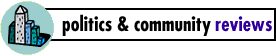 The Latest Politics and Community Reviews