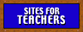 Sites for Teachers